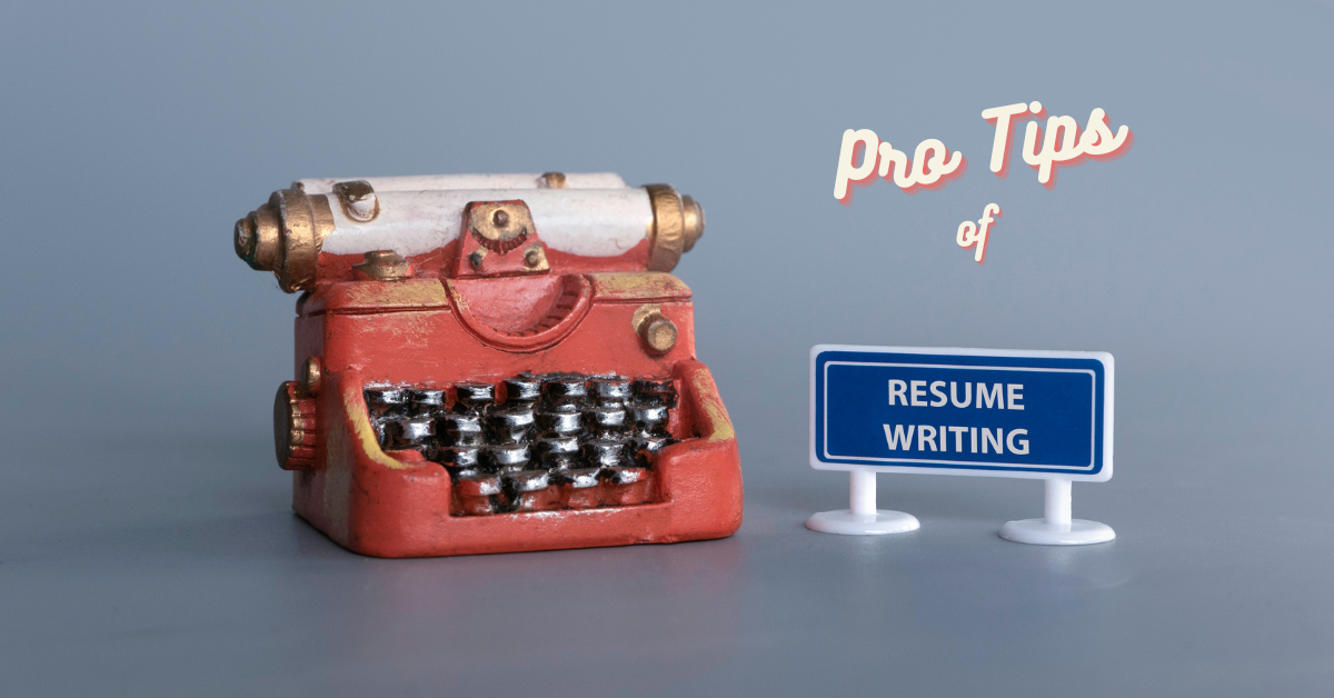 pro tips of resume writing